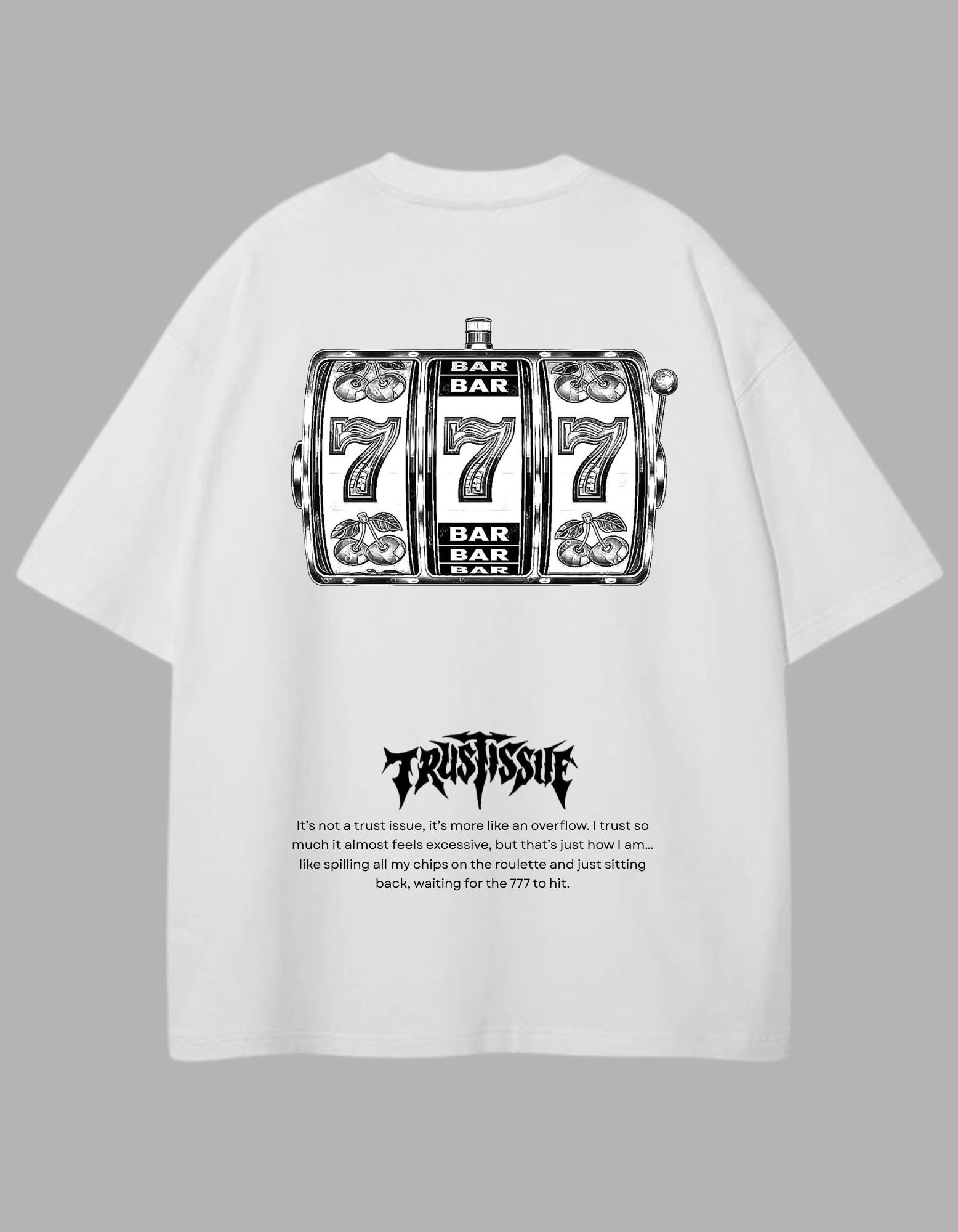 Trust Issue: Statement Tee - Drop 001
